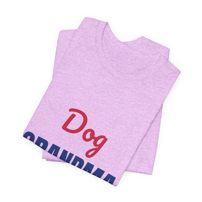 Dog Grandma Spoiling My Grandpups Shirt, Dog Grandma T-Shirt, Dog Lover Gift