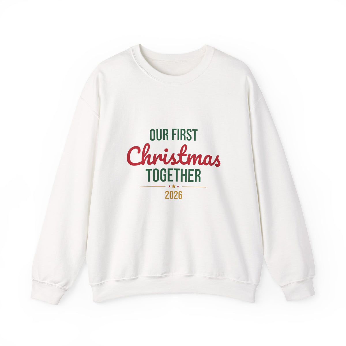 Our First Christmas Together 2026 Sweatshirt