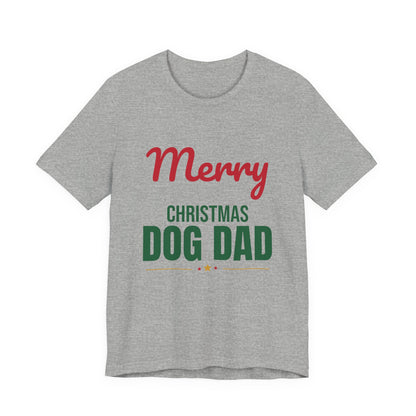 Merry Christmas Dog Dad Shirt, Dog Dad Christmas T-Shirt, Dog Lover Gift