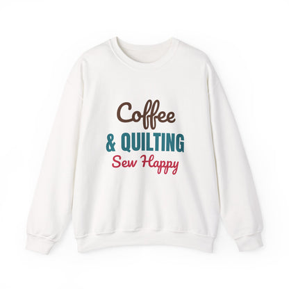 Coffee and Quilting Sew Happy Sweatshirt