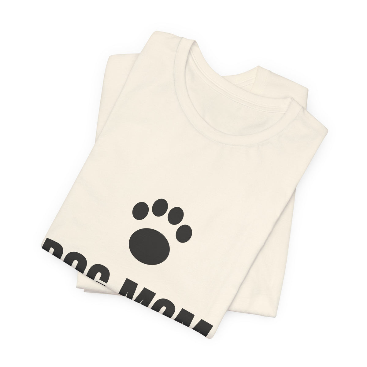 Dog Mom T-Shirt
