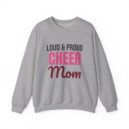 Loud and Proud Cheer Mom Sweatshirt