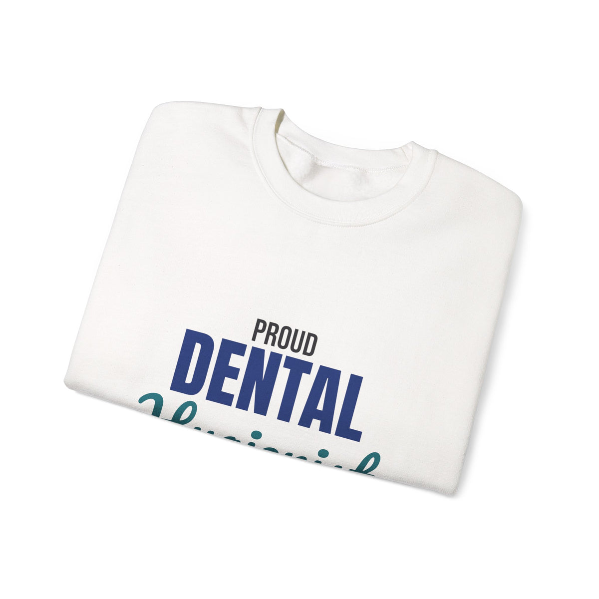 Proud Dental Hygienist Sweatshirt, Dental Hygienist Crewneck Sweatshirt
