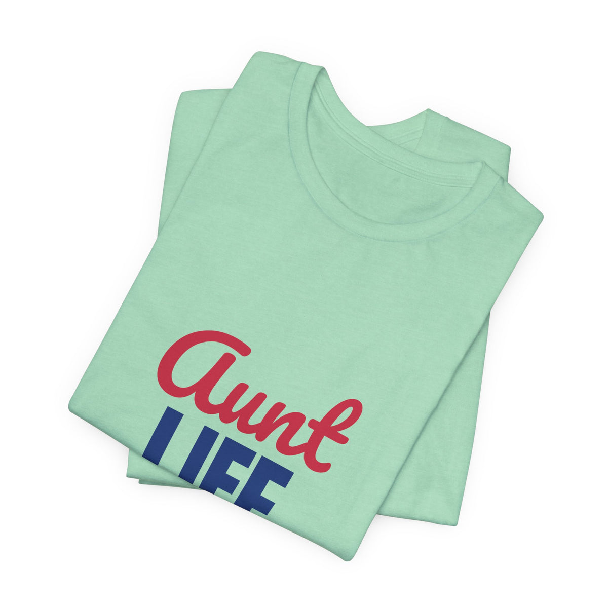 Aunt Life Spoil Them Send Them Home Shirt, Aunt T-Shirt, Auntie Gift