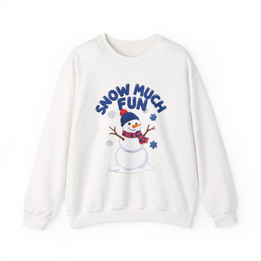 Snow Much Fun Sweatshirt