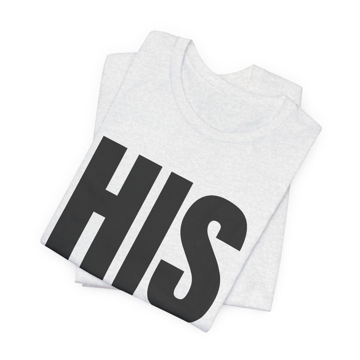 HIS T-Shirt