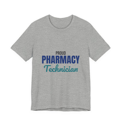 Proud Pharmacy Technician Shirt, Pharmacy Tech T-Shirt, Pharmacy Technician Gift