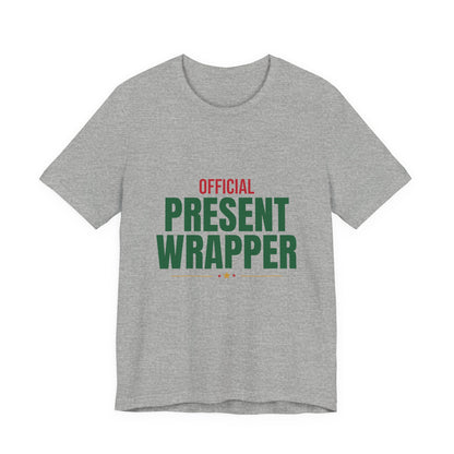 Official Present Wrapper Shirt, Funny Christmas T-Shirt, Gift Wrapper Tee