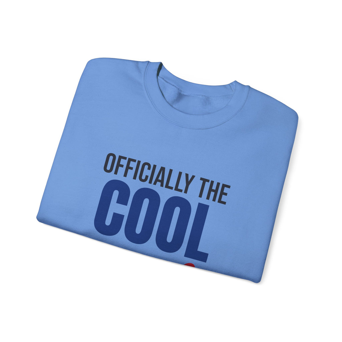 Officially the Cool Uncle Sweatshirt, Cool Uncle Crewneck