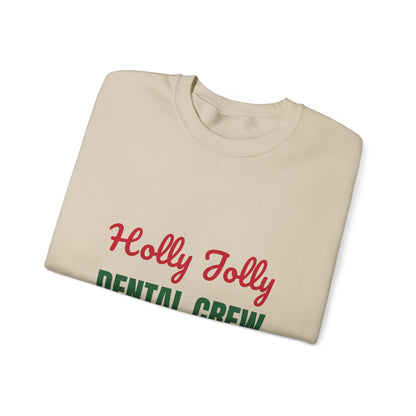 Holly Jolly Dental Crew Sweatshirt, Dental Office Christmas Crewneck