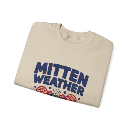 Mitten Weather Hot Cocoa Sweatshirt, Mitten Weather Crewneck Sweatshirt