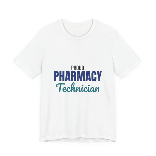 Proud Pharmacy Technician Shirt