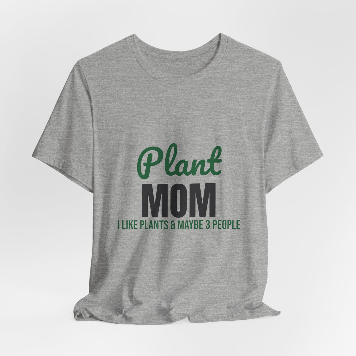 Plant Mom Shirt, Plant Lover T-Shirt, Plant Lady Gift