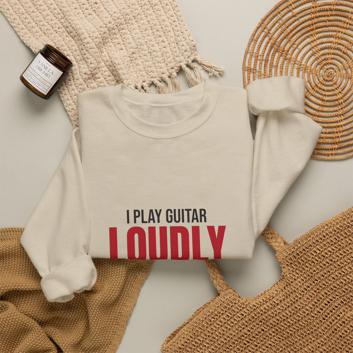 I Play Guitar Loudly Not Always Well Sweatshirt, Guitar Player Crewneck Sweatshirt