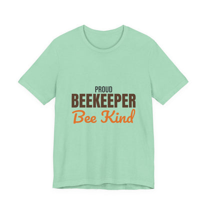 Proud Beekeeper Bee Kind Shirt, Beekeeper T-Shirt, Beekeeping Gift