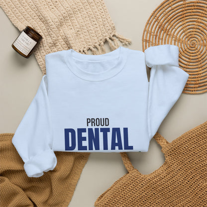 Proud Dental Hygienist Sweatshirt, Dental Hygienist Crewneck Sweatshirt