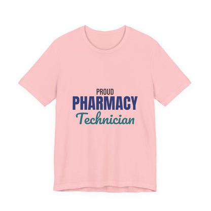 Proud Pharmacy Technician Shirt, Pharmacy Tech T-Shirt, Pharmacy Technician Gift