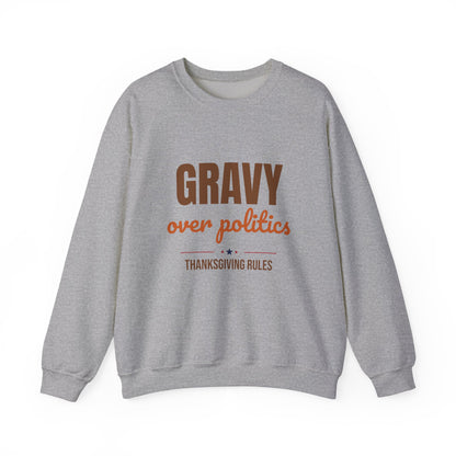 Gravy Over Politics Thanksgiving Rules Sweatshirt, Funny Thanksgiving Gravy Crewneck