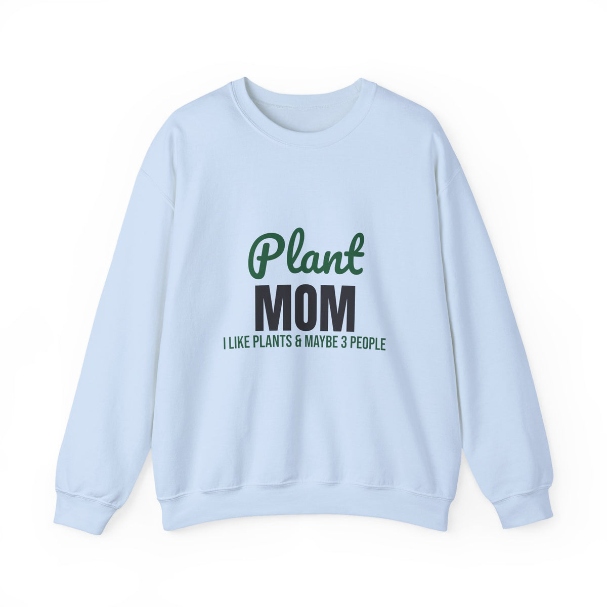 Plant Mom Sweatshirt, Plant Lover Crewneck