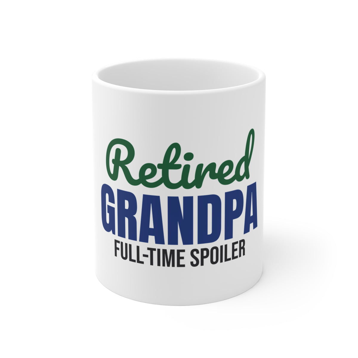 Retired Grandpa Full-Time Spoiler Mug