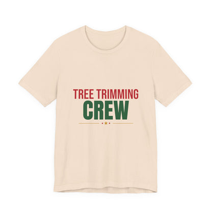 Tree Trimming Crew Shirt