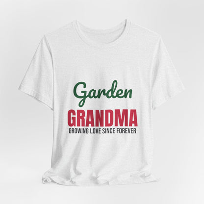 Garden Grandma Growing Love Shirt, Garden Grandma T-Shirt, Gardening Gift