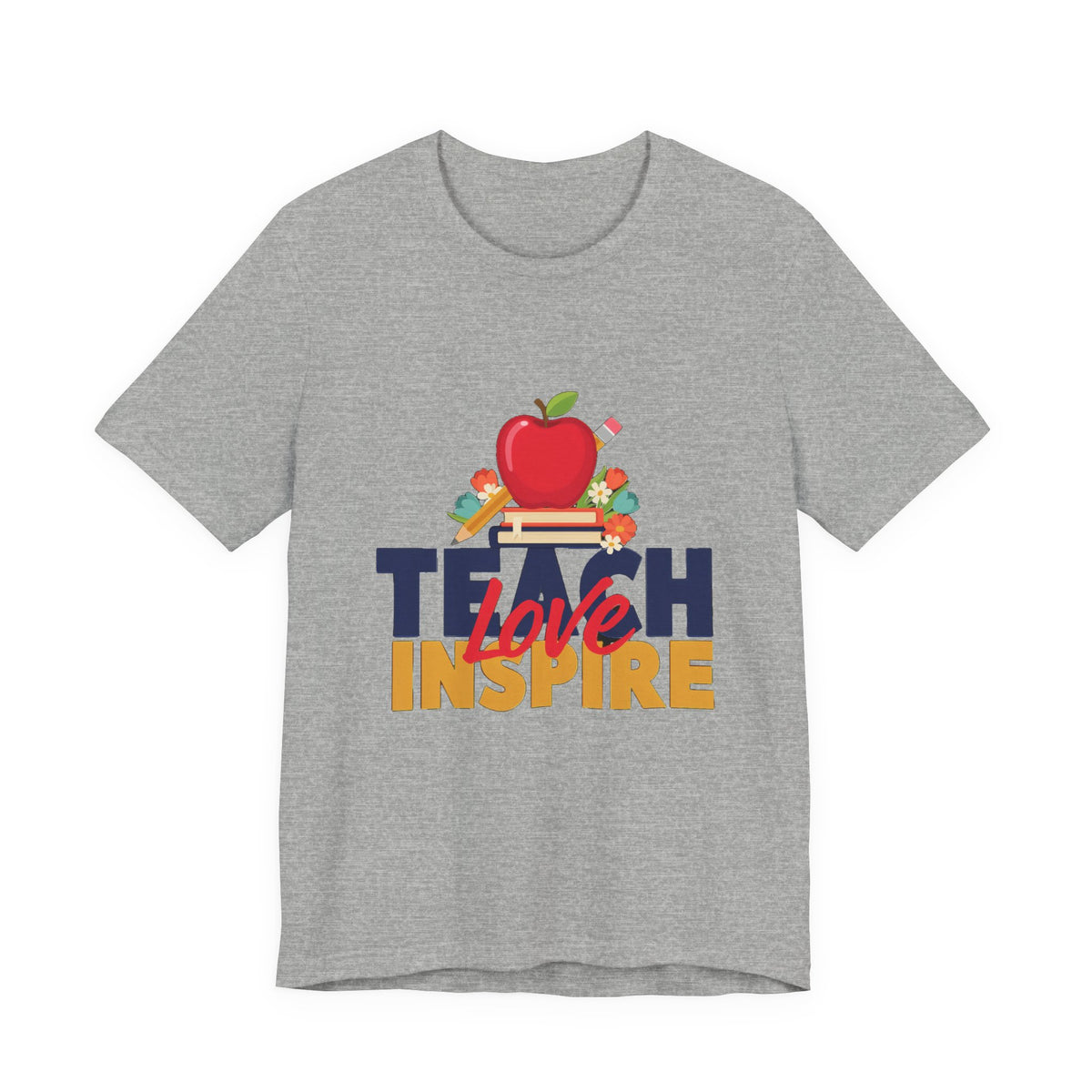 Teach Love Inspire Shirt, Teacher T-Shirt, Teacher Appreciation Gift
