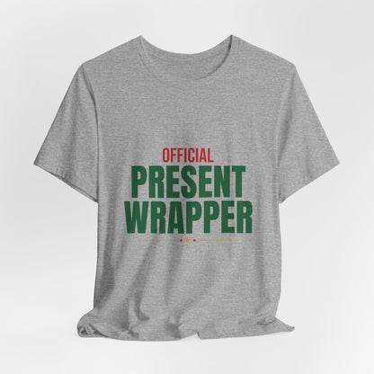 Official Present Wrapper Shirt, Funny Christmas T-Shirt, Gift Wrapper Tee