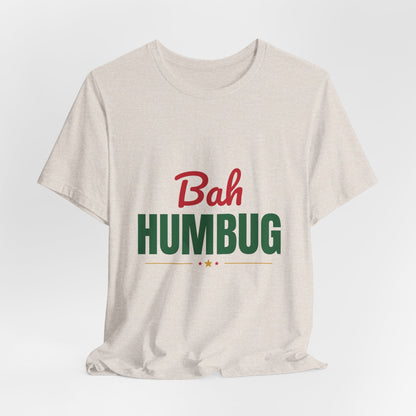 Bah Humbug Shirt, Funny Grumpy Christmas T-Shirt