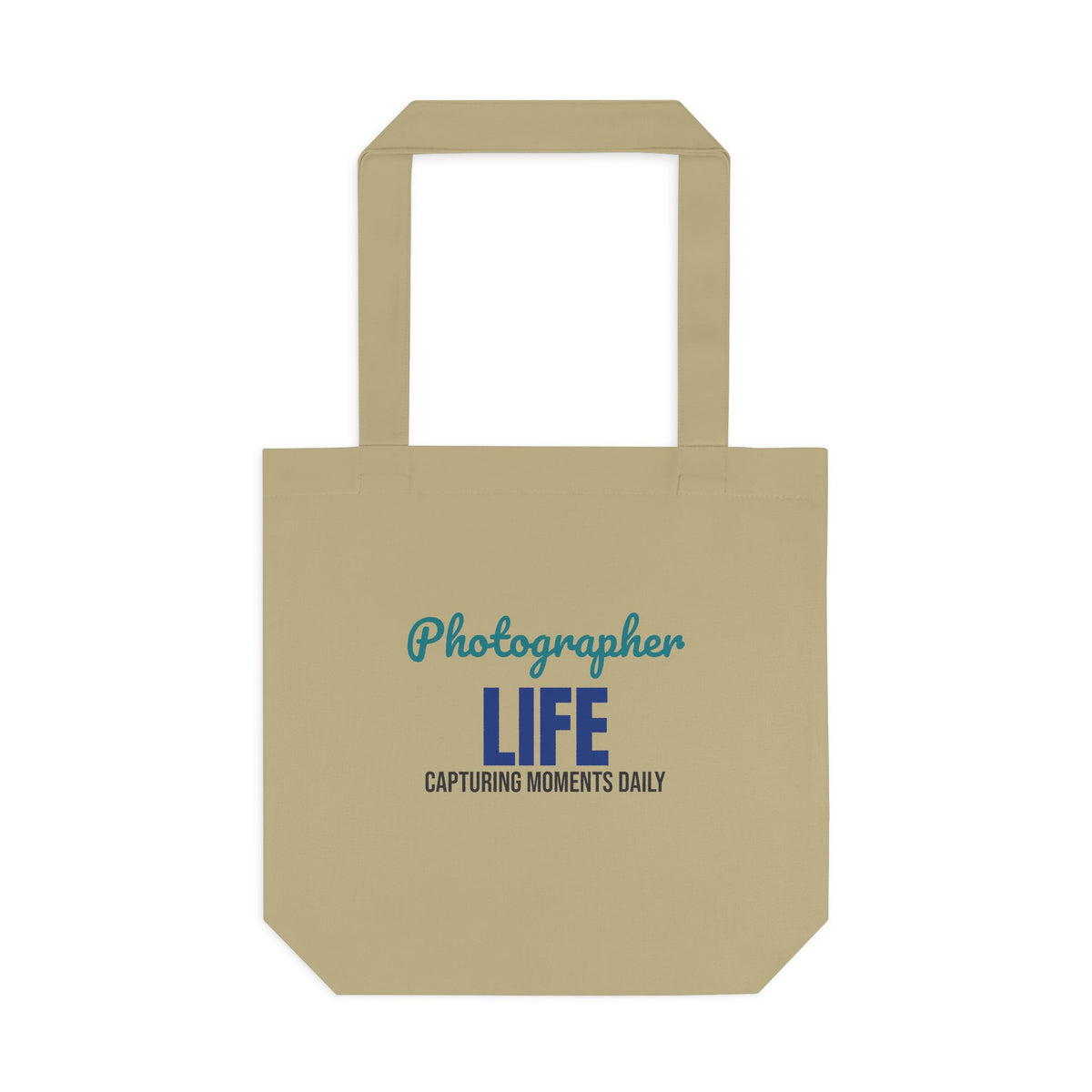 Photographer Life Capturing Moments Daily Tote Bag