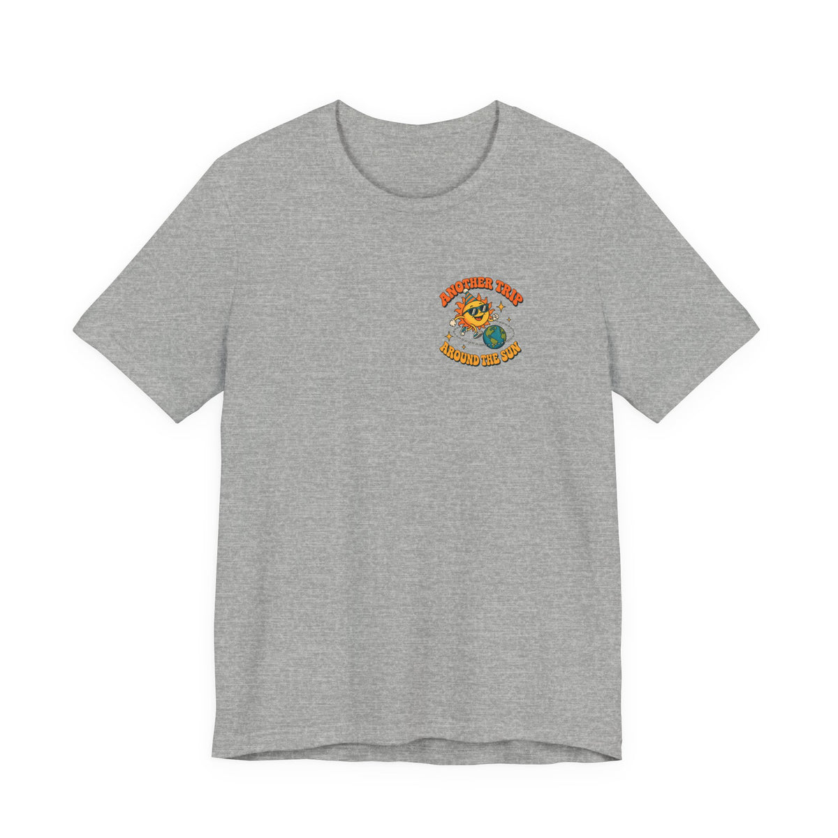 Another Trip Around the Sun Shirt, Front and Back Retro Birthday T-Shirt, Birthday Gift