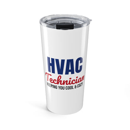 HVAC Technician Keeping You Cool and Cozy Tumbler