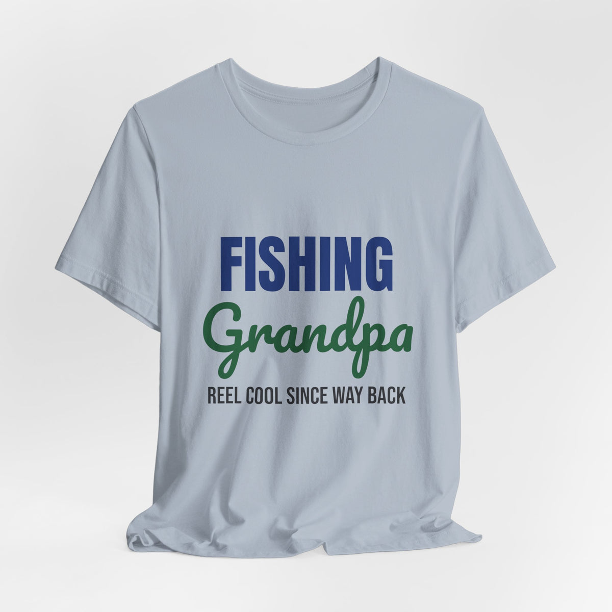 Fishing Grandpa Reel Cool Shirt, Fishing Grandpa T-Shirt, Fisherman Gift