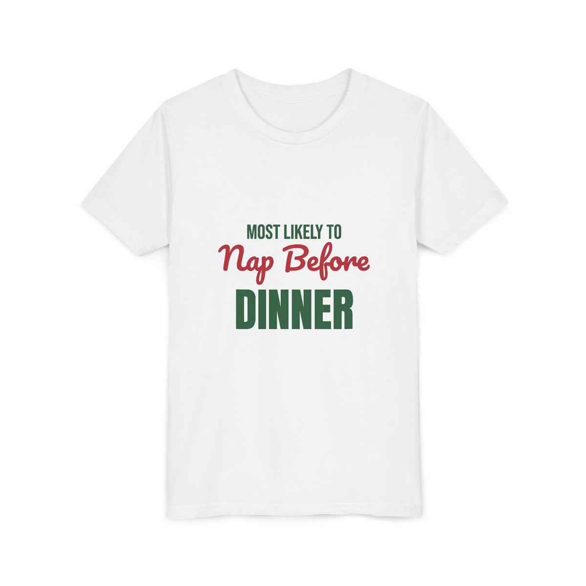 Most Likely to Nap Before Dinner Kids Shirt, Most Likely to Nap Before Dinner Kids T-Shirt