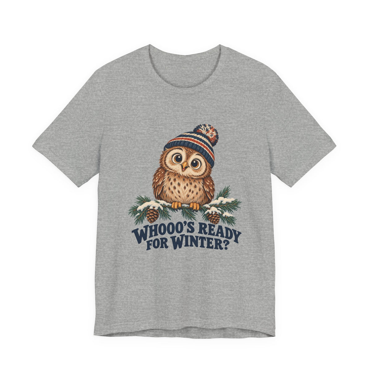 Whooo's Ready for Winter Owl in a Beanie Shirt, Winter Owl T-Shirt, Winter Owl Gift