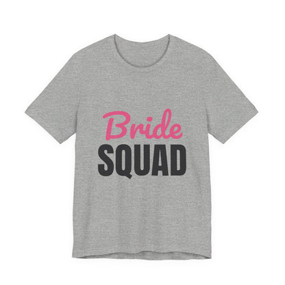Bride Squad Shirt, Bachelorette Party T-Shirt, Bridesmaid Gift