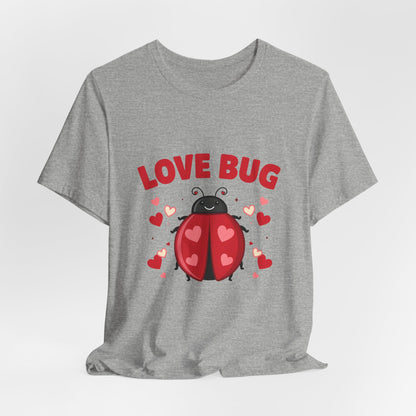 Love Bug Valentine Ladybug Shirt, Ladybug Valentine T-Shirt, Valentines Day Tee
