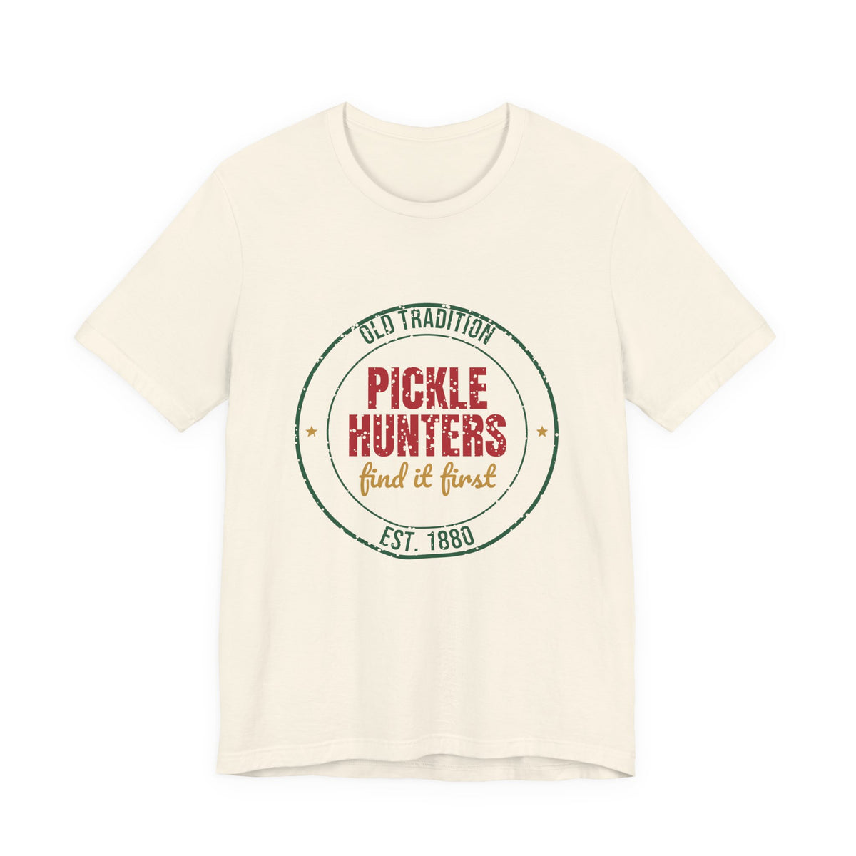 Old Tradition Christmas Pickle Hunters Est. 1880 Shirt, Vintage Christmas T-Shirt, Vintage Christmas Gift
