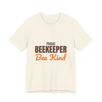 Proud Beekeeper Bee Kind Shirt