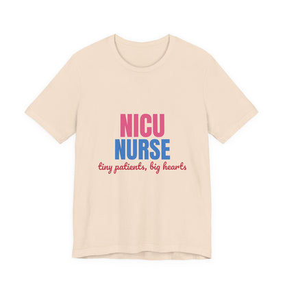 NICU Nurse Tiny Patients Big Hearts Shirt, NICU Nurse T-Shirt, Neonatal Nurse Gift