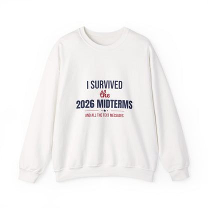 I Survived the 2026 Midterms Sweatshirt, Funny Election Crewneck, Midterms 2026