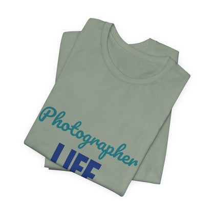 Photographer Life Capturing Moments Daily Shirt, Photographer T-Shirt, Photography Gift
