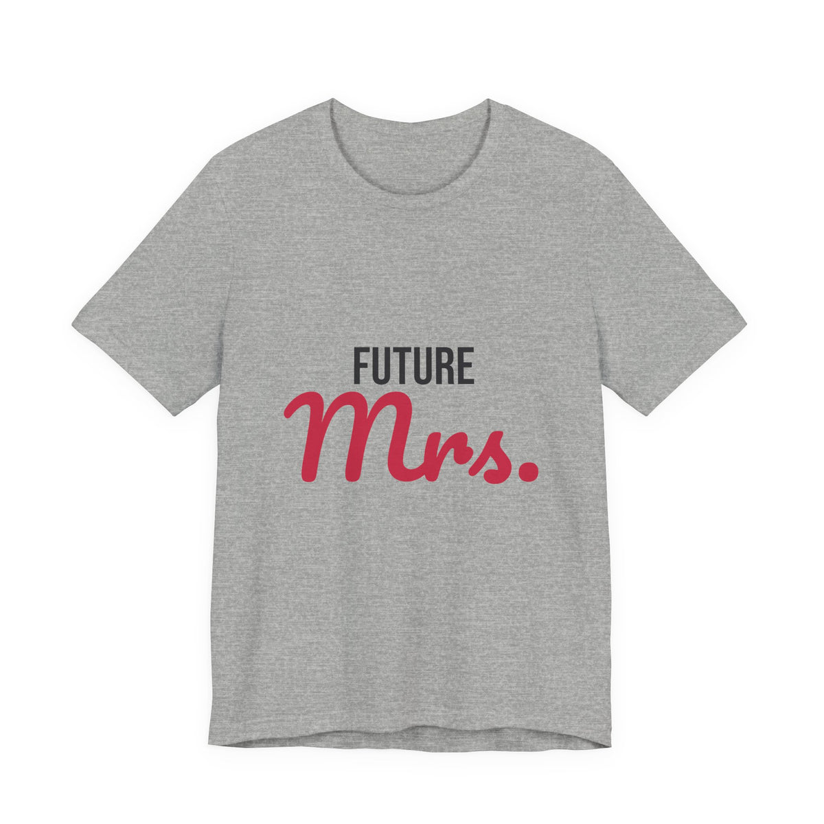 Future Mrs Shirt, Bride to Be T-Shirt, Engagement Gift