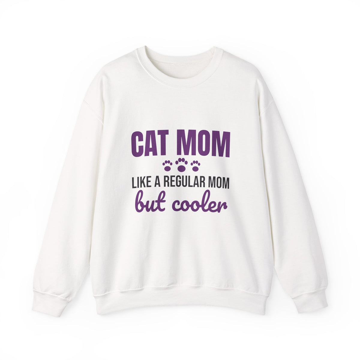 Cat Mom Like a Regular Mom But Cooler Sweatshirt, Funny Cat Mom Crewneck