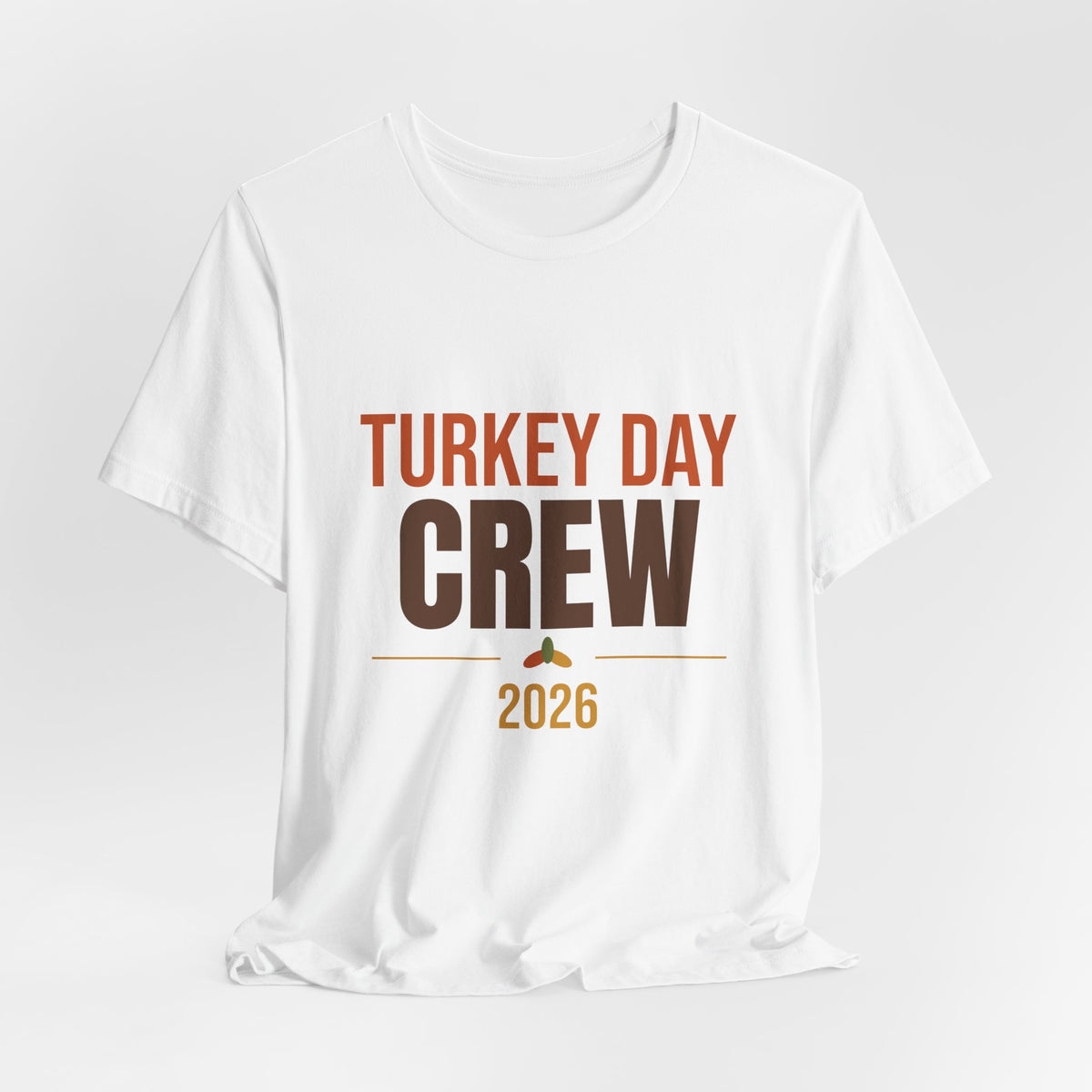 Turkey Day Crew 2026 Shirt, Matching Family Thanksgiving T-Shirt