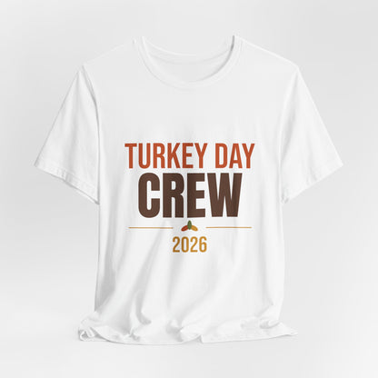 Turkey Day Crew 2026 Shirt, Matching Family Thanksgiving T-Shirt