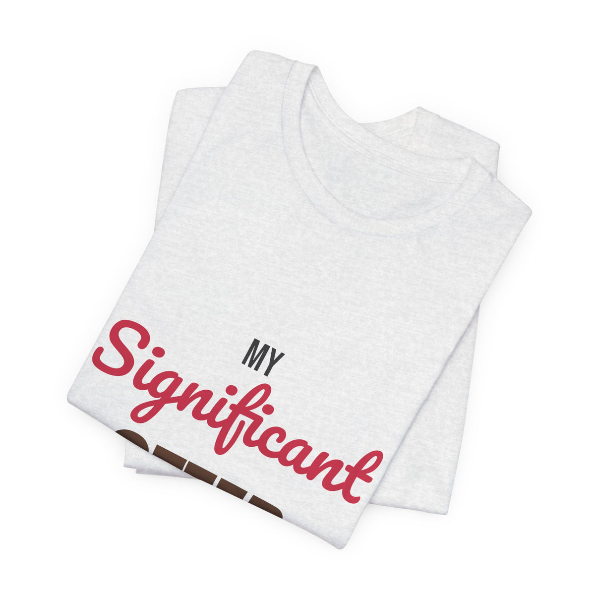 My Significant Otter Shirt, My Significant Otter T-Shirt, Couples Gift