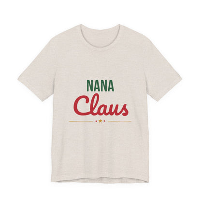 Nana Claus Shirt, Grandma Christmas T-Shirt, Gift for Nana