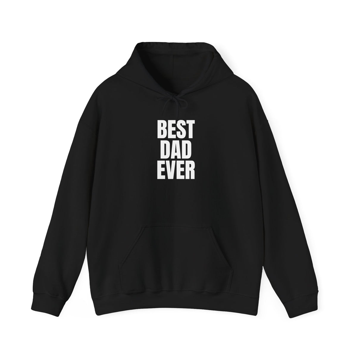 Best Dad Ever Hoodie
