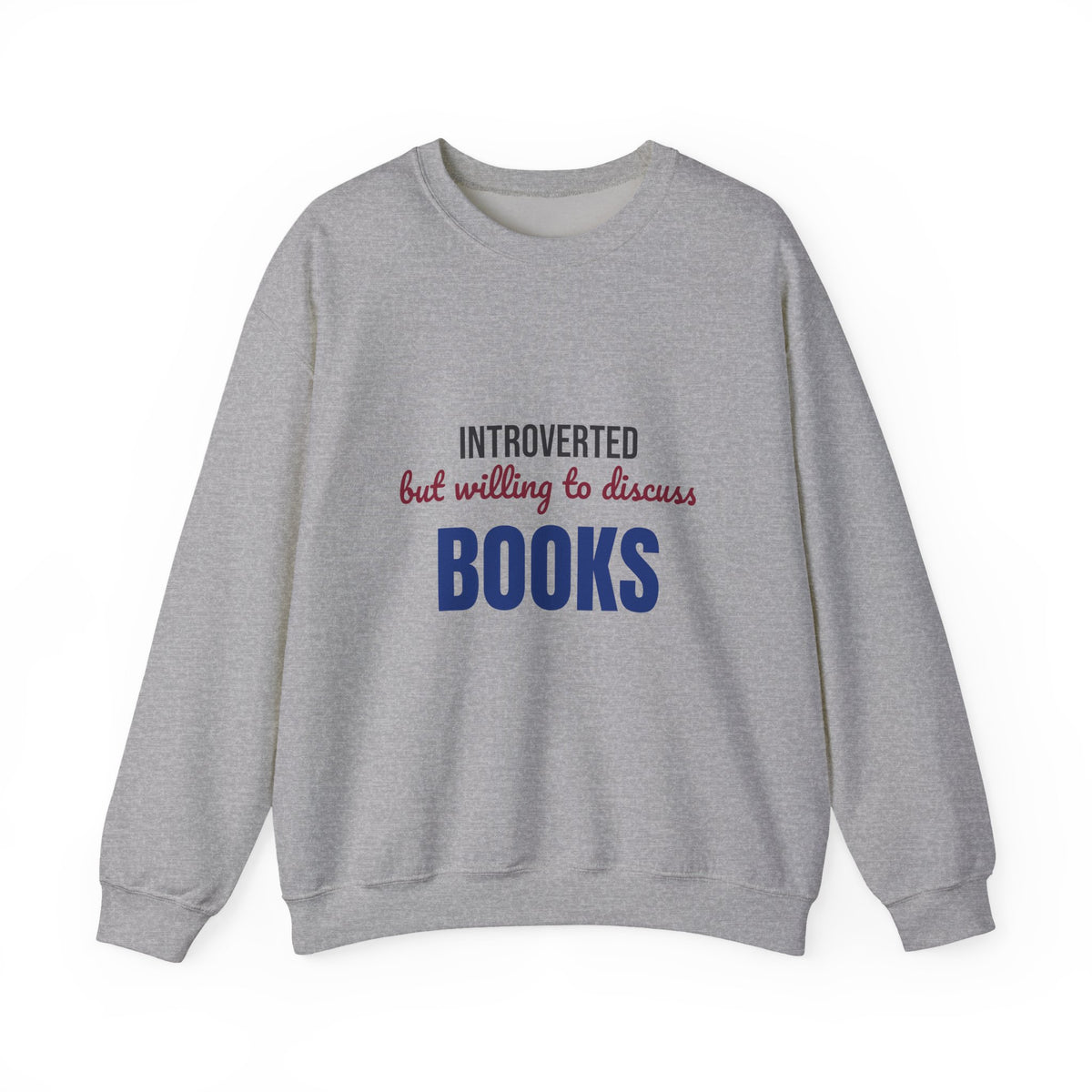 Introverted But Willing to Discuss Books Sweatshirt, Introvert Book Lover Crewneck Sweatshirt